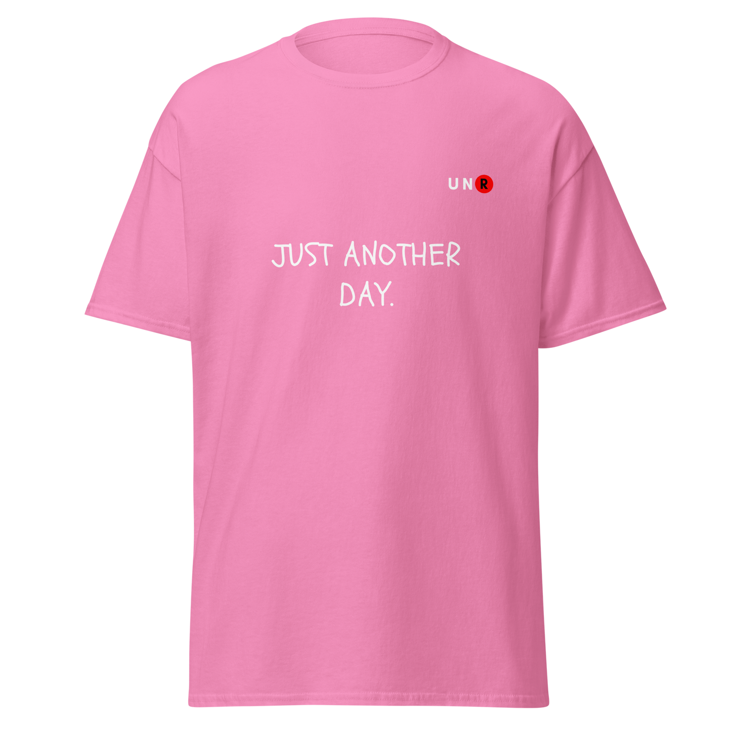 Just Another Day T-shirt