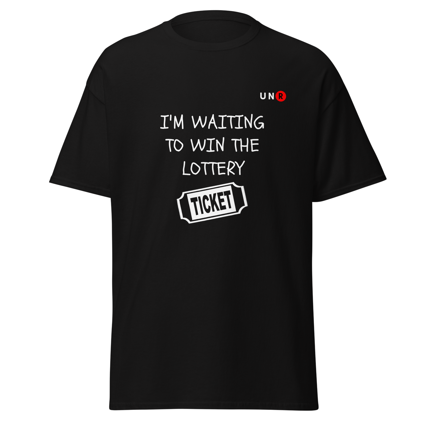 I'm Waiting To Win The Lottery T-shirt