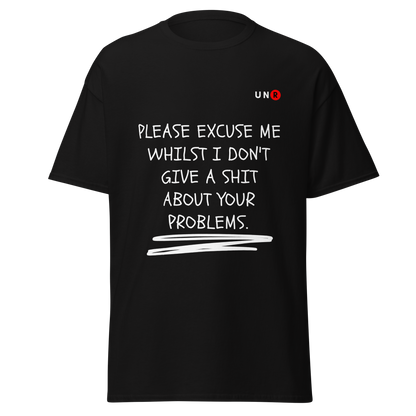 Please Excuse Me - T-shirt
