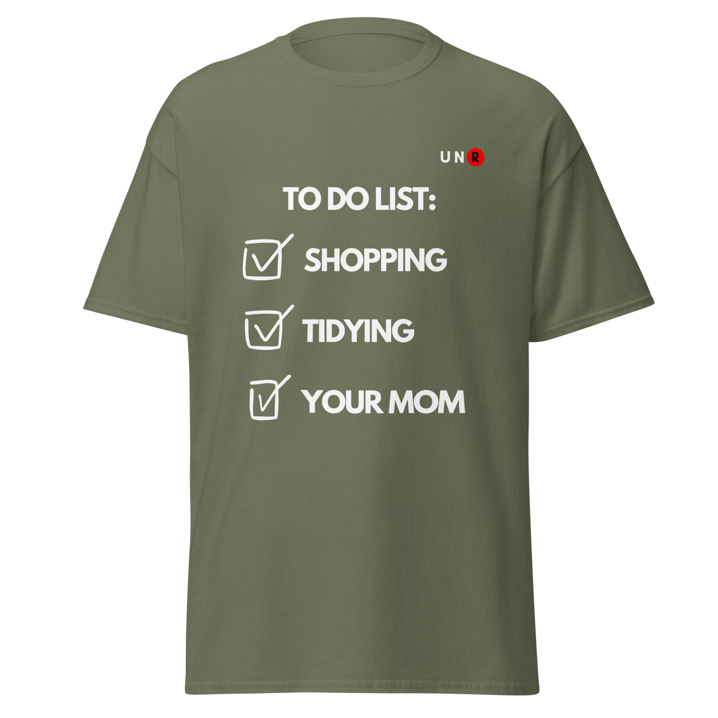 To Do List - Your Mom Joke T-shirt