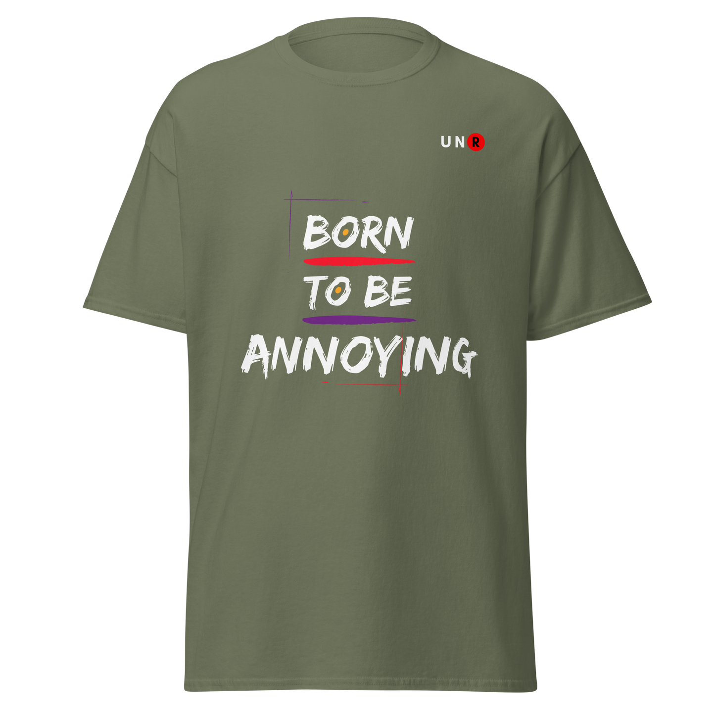 Born to be Annoying T-shirt