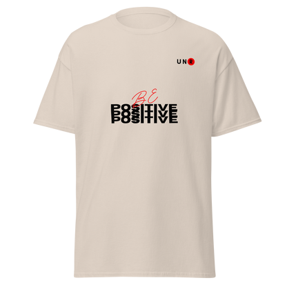 Be Positive T-shirt