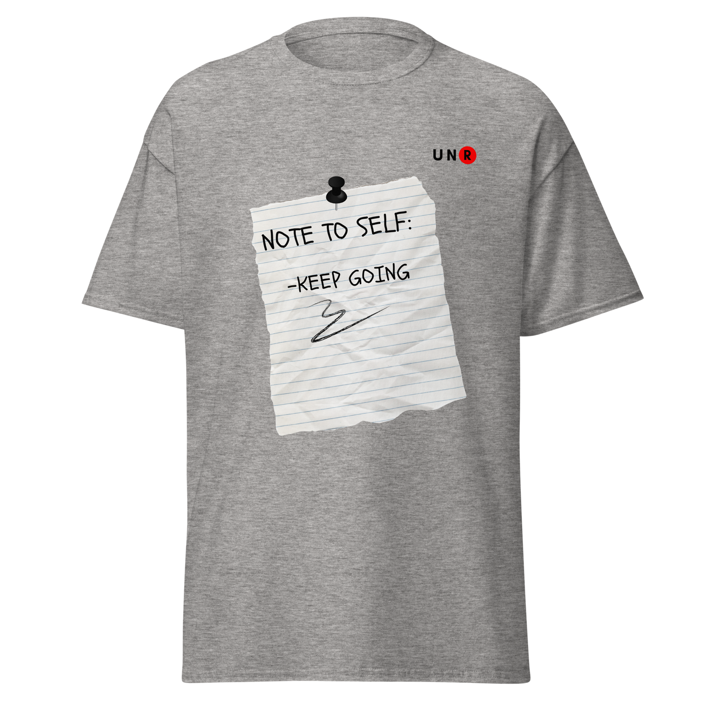 Note to self T-shirt