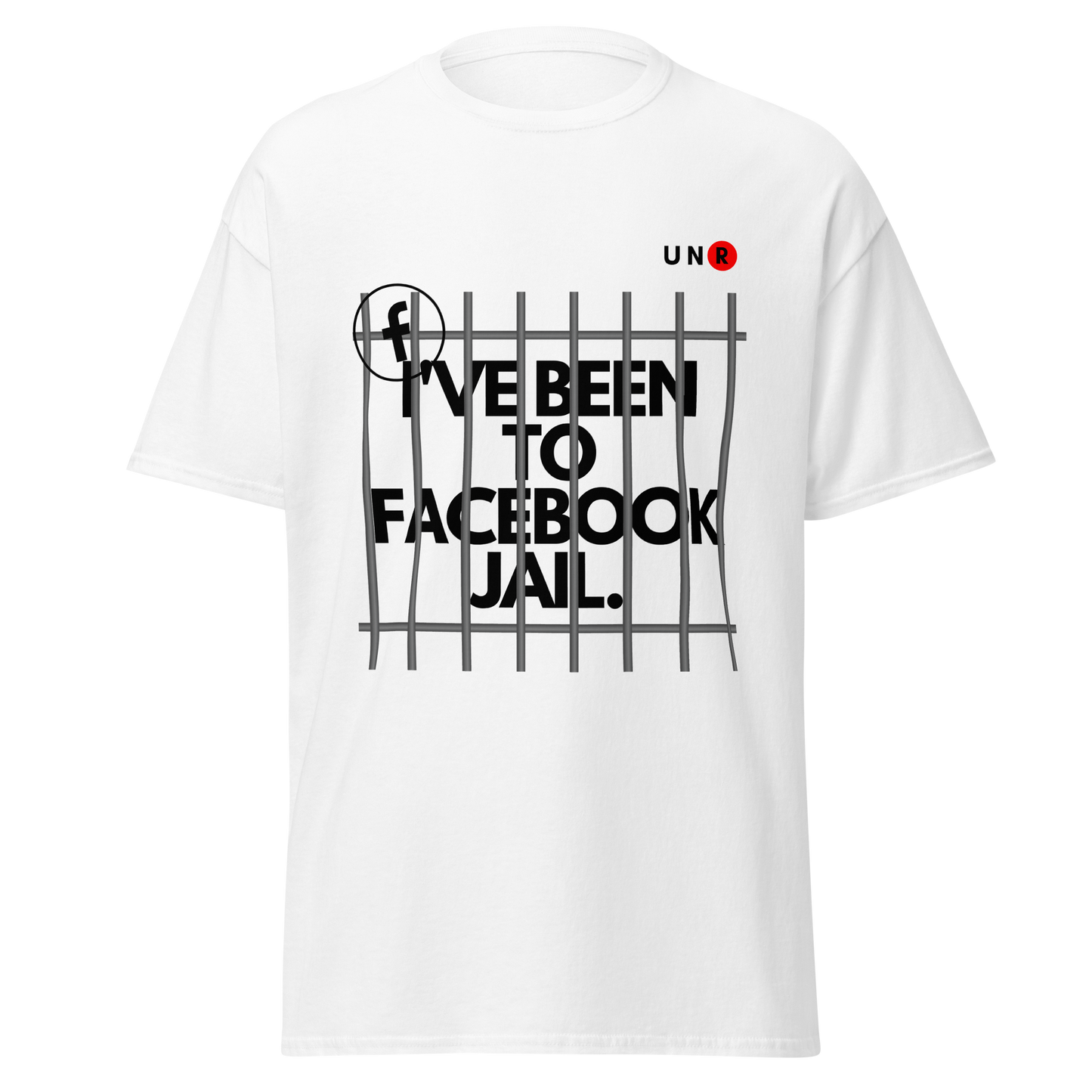 I've Been to Facebook Jail T-shirt