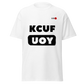 kcuF uoY T-shirt